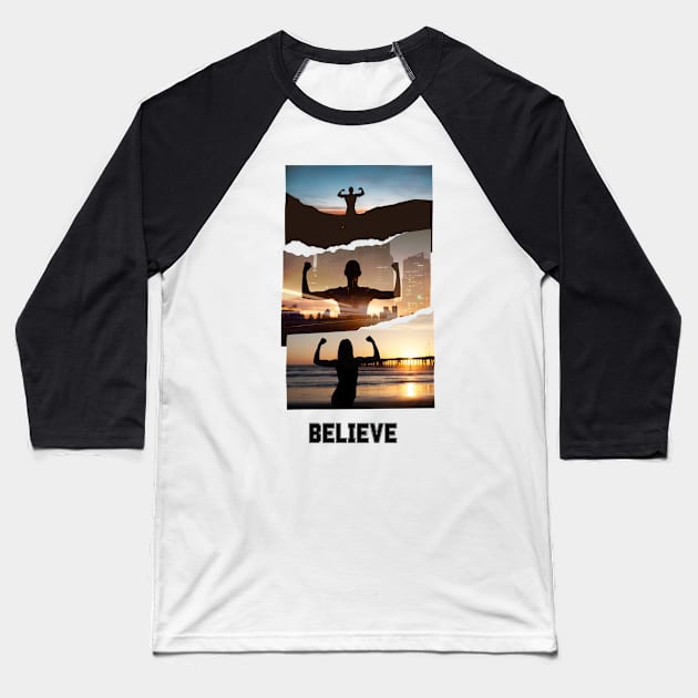 believe Baseball T-Shirt by Medotshirt
